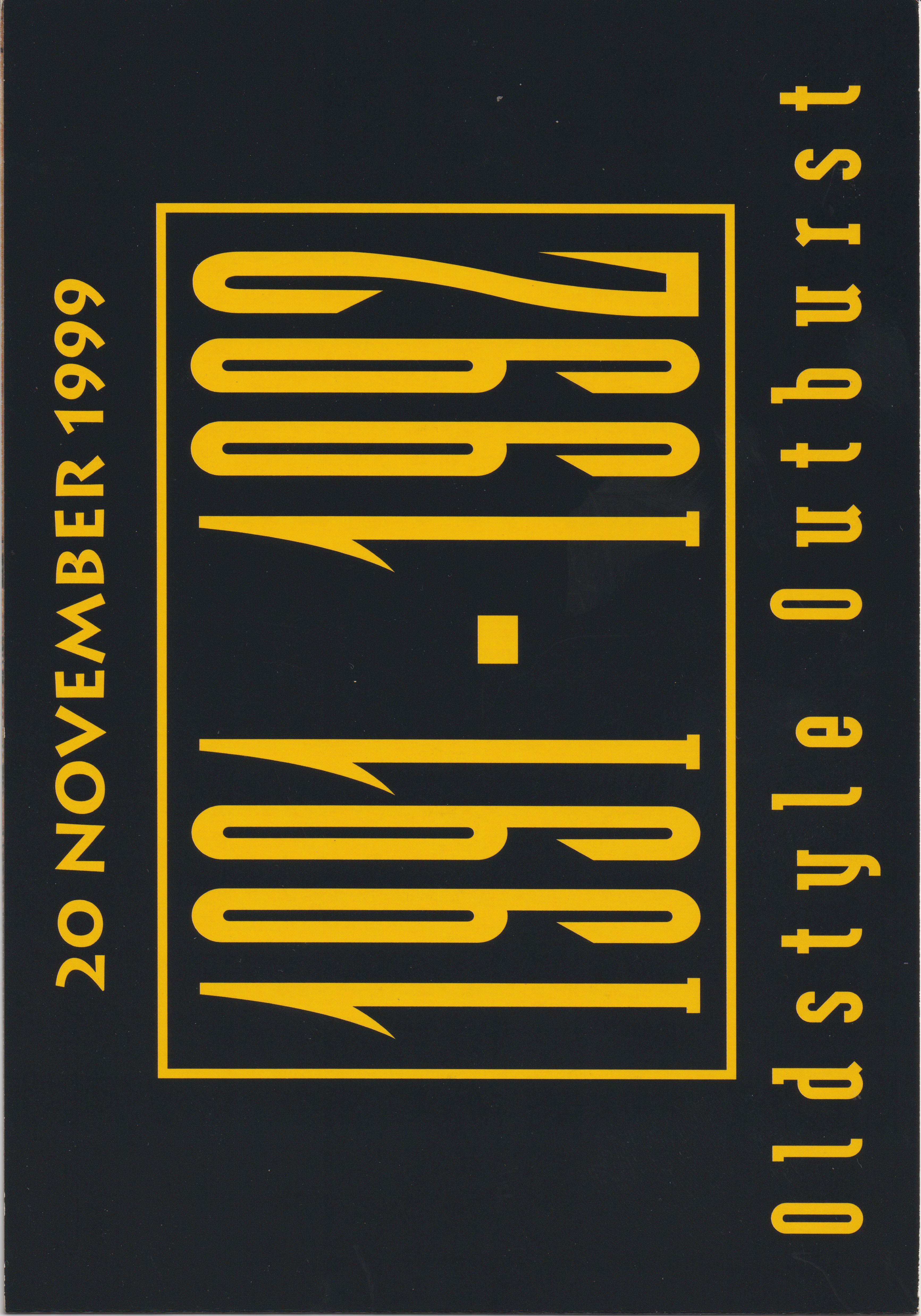 ’91-’92 - Oldstyle Outburst - (20-Nov-1999)