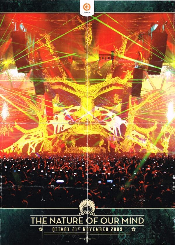 Qlimax 2009 · The Nature Of Our Mind – Exit Poster